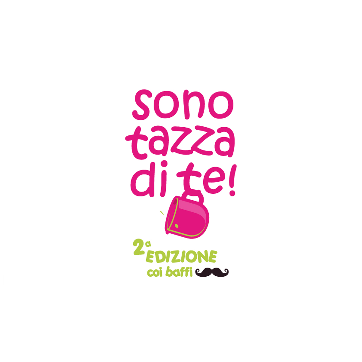 Sono tazza di te! Seconda edizione